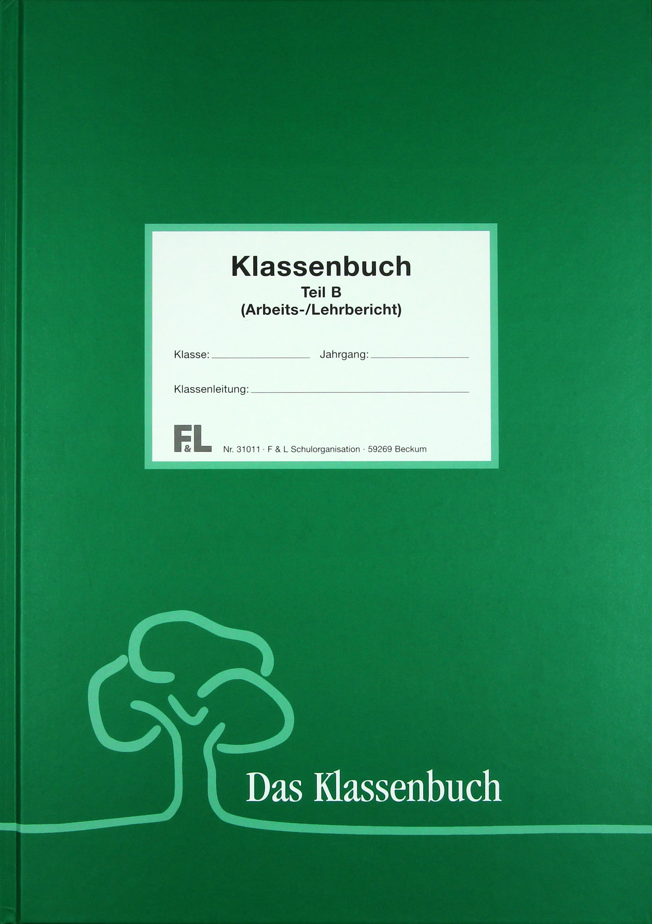 Klassenbuch stundenweise Allgemein Teil B gebunden