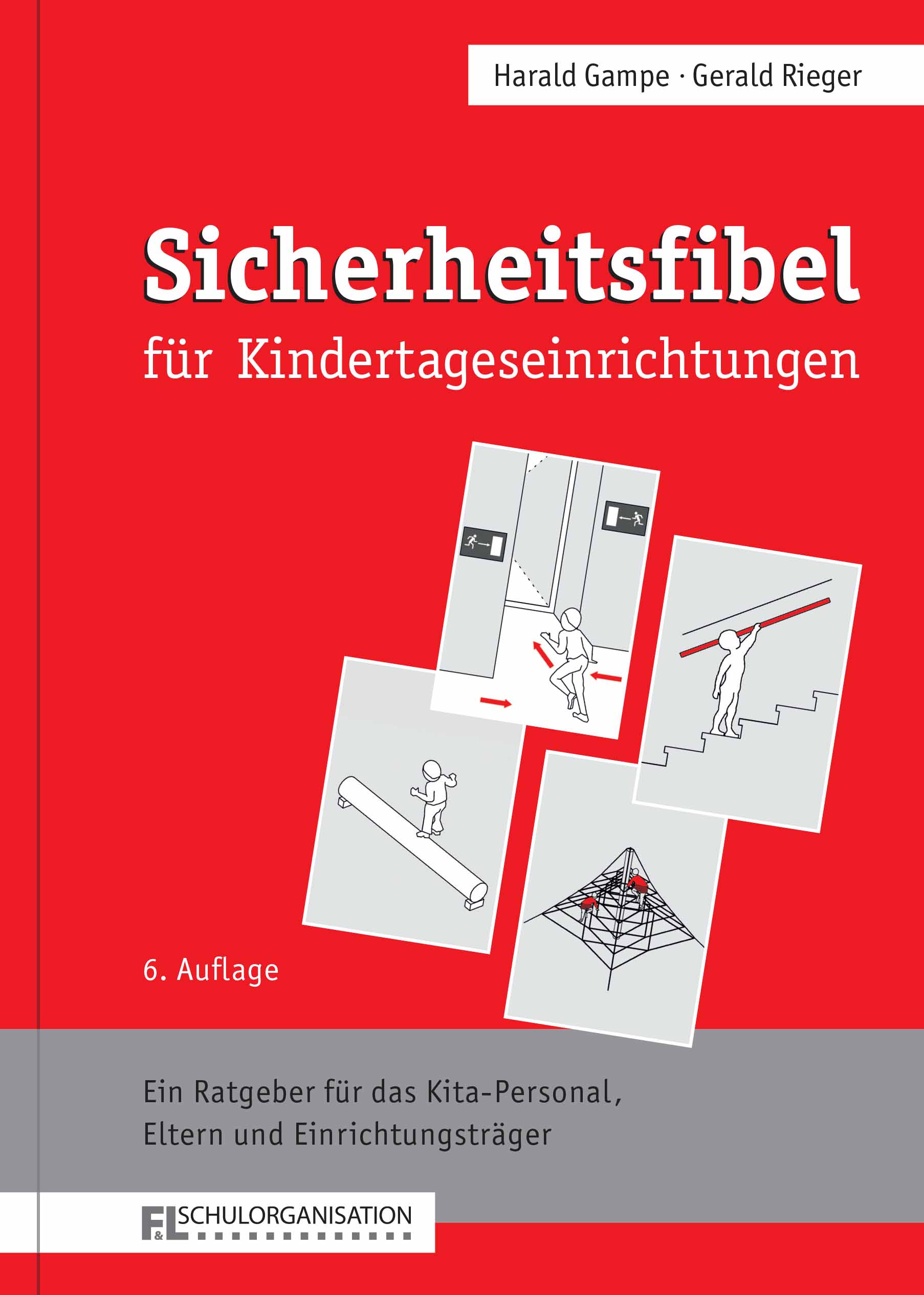 Sicherheitsfibel für Kindertageseinrichtungen